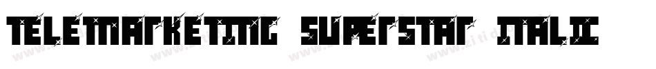 Telemarketing Superstar Italic字体转换
